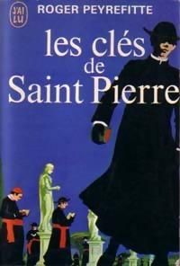 Roger Peyrefitte - Les clés de Saint Pierre