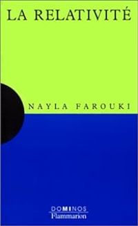 Couverture du livre La relativité - Nayla Farouki