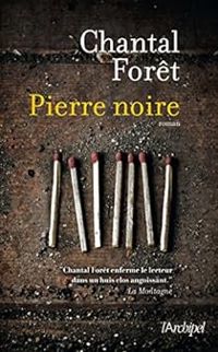 Chantal Foret - Pierre noire