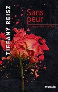 Tiffany Reisz - Sans peur