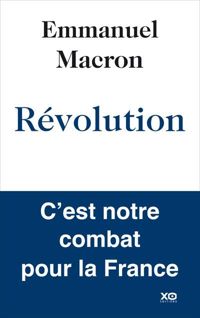 Couverture du livre Révolution - Emmanuel Macron