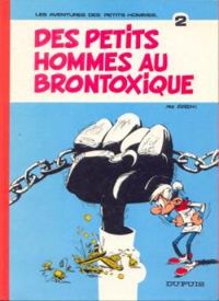 Couverture du livre Des Petits hommes au Brontoxique - Pierre Seron