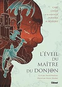 David Kushner - Koren Shadmi - L'éveil du maître du donjon