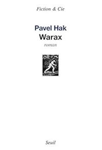 Couverture du livre Warax - Pavel Hak