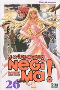 Couverture du livre Le maître magicien Negima - Ken Akamatsu