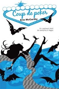 Erin Mccarthy - Coup de poker