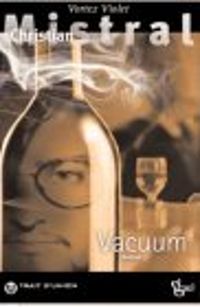 Christian Mistral - Vacuum