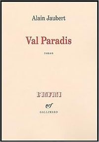 Couverture du livre Val Paradis - Alain Jaubert