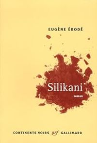 Eugene Ebode - Silikani