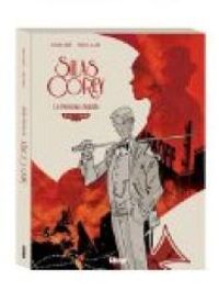 Couverture du livre Silas Corey - Intégrale - Fabien Nury