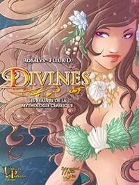  Rosalys - Divines: Les beautés de la mythologie classique