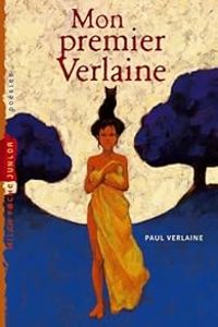 Couverture du livre Mon premier Verlaine - Paul Verlaine - Marc Daniau