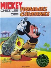 Walt Disney - Mickey chez les hommes des cavernes