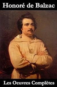 Honore De Balzac - Oeuvres complètes/Intégrales 