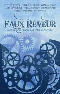 Peter Crowther - Faux rêveur