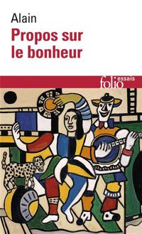 Couverture du livre Propos sur le bonheur - Alain 