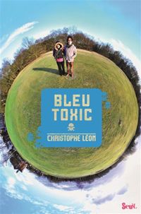 Christophe Léon - Bleu toxic