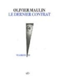 Olivier Maulin - Le dernier contrat