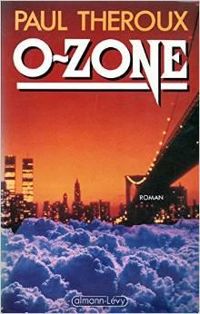 Couverture du livre O-zone - Paul Theroux