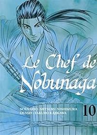 Couverture du livre Le chef de Nobunaga - Nishimura Mitsuru