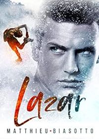 Couverture du livre Lazar - Matthieu Biasotto