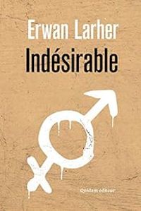 Couverture du livre Indésirable - Erwan Larher