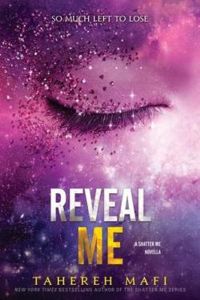 Couverture du livre Reveal Me - Tahereh Mafi