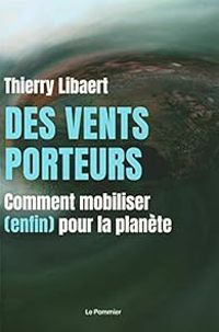 Thierry Libaert - Des vents porteurs