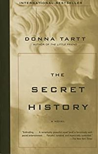 Donna Tartt - The Secret History