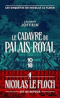 Couverture du livre Les enquêtes de Nicolas Le Floch  - Laurent Joffrin