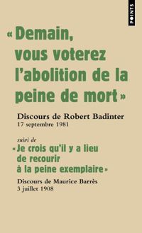 Robert Badinter - Maurice Barres - 