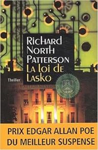 Richard North Patterson - La Loi de Lasko