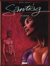 Couverture du livre Santiag - Jean Dufaux - Renaud Ii