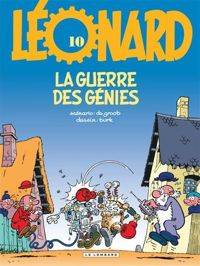 Turk - De Groot - LEONARD NUMERO 10 : LA GUERRE DES GENIES