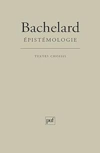 Couverture du livre Épistémologie : Textes choisis - Gaston Bachelard