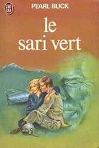 Couverture du livre Le sari vert - Pearl Buck