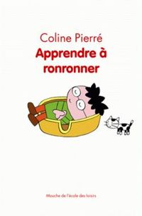 Coline Pierre - Jose Parrondo - Apprendre à ronronner