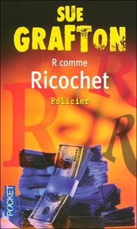 Sue Grafton - R COMME RICOCHET