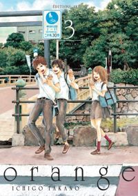 Couverture du livre Orange - tome 3  - Ichigo Takano