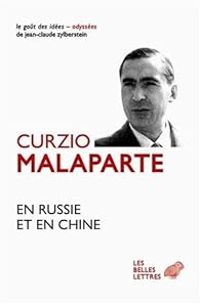 Couverture du livre En Russie et en Chine - Curzio Malaparte