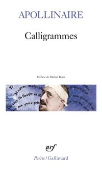 Couverture du livre Calligrammes - Guillaume Apollinaire