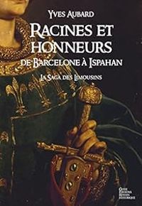 Yves Aubard - Racines et honneurs