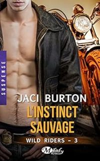 Couverture du livre L'instinct sauvage - Jaci Burton