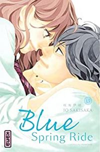 Couverture du livre Blue Spring Ride - Io Sakisaka