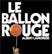 Couverture du livre Le Ballon rouge - Albert Lamorisse