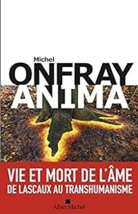 Couverture du livre Anima - Michel Onfray