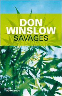 Don Winslow - Savages