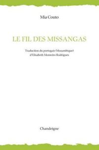 Couverture du livre Le fil des missangas - Mia Couto