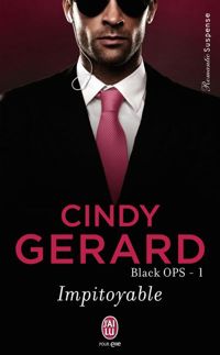 Cindy Gerard - Impitoyable