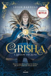 Couverture du livre Grisha - Leigh Bardugo